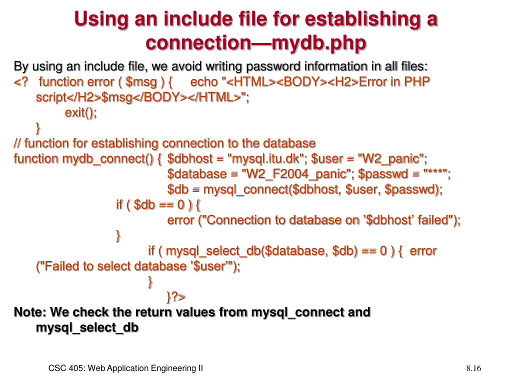 using an include file for establishing