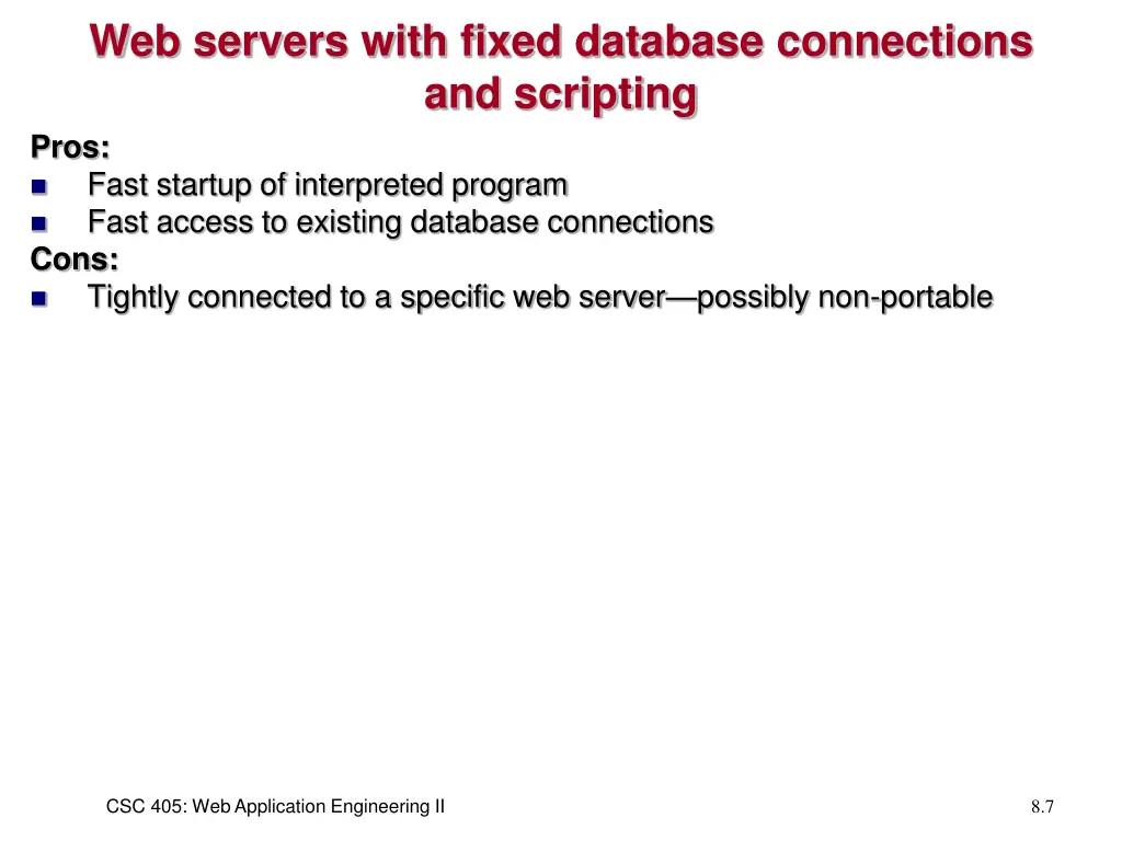 web servers with fixed database connections