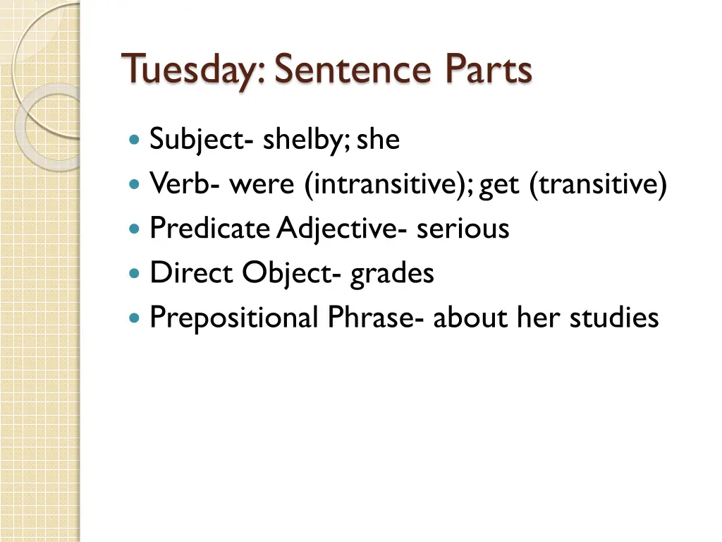 tuesday sentence parts