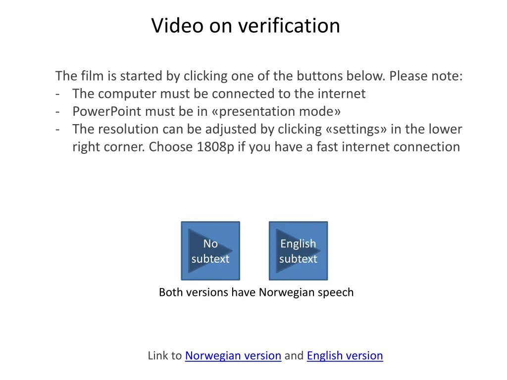 video on verification