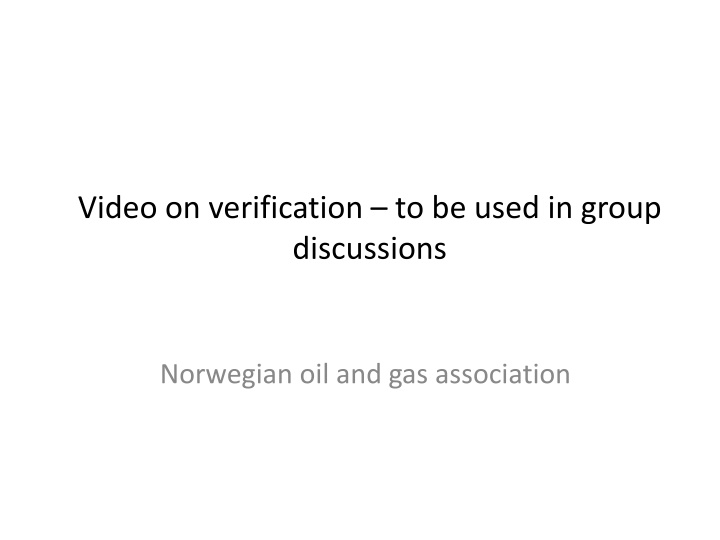 video on verification to be used in group