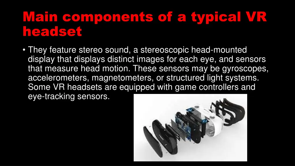 main components of a typical vr headset