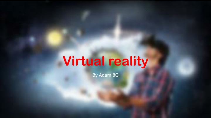 virtual reality