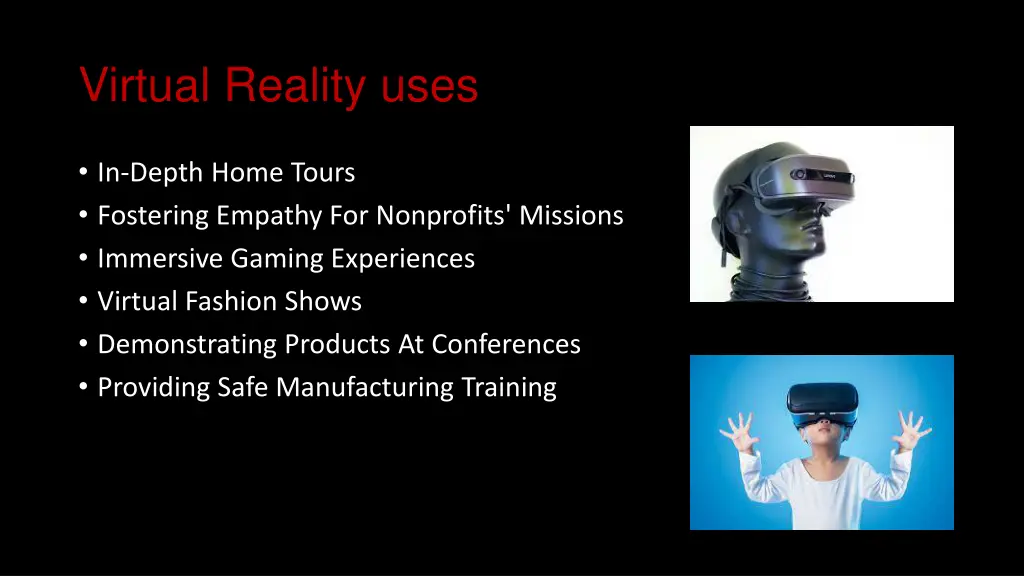 virtual reality uses