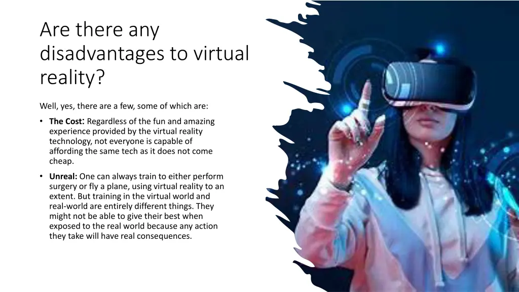 are there any disadvantages to virtual reality