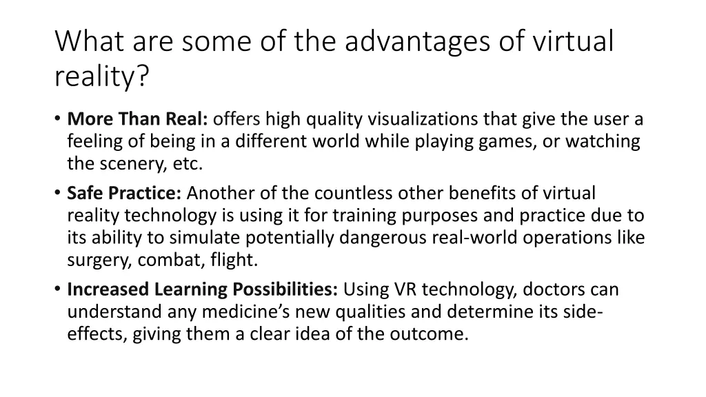 what are some of the advantages of virtual reality