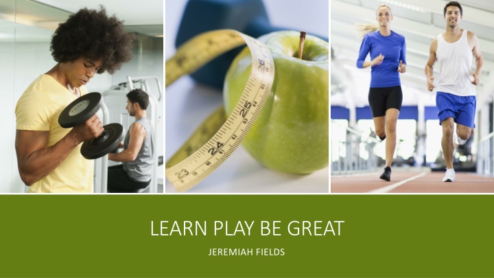 learn play be great
