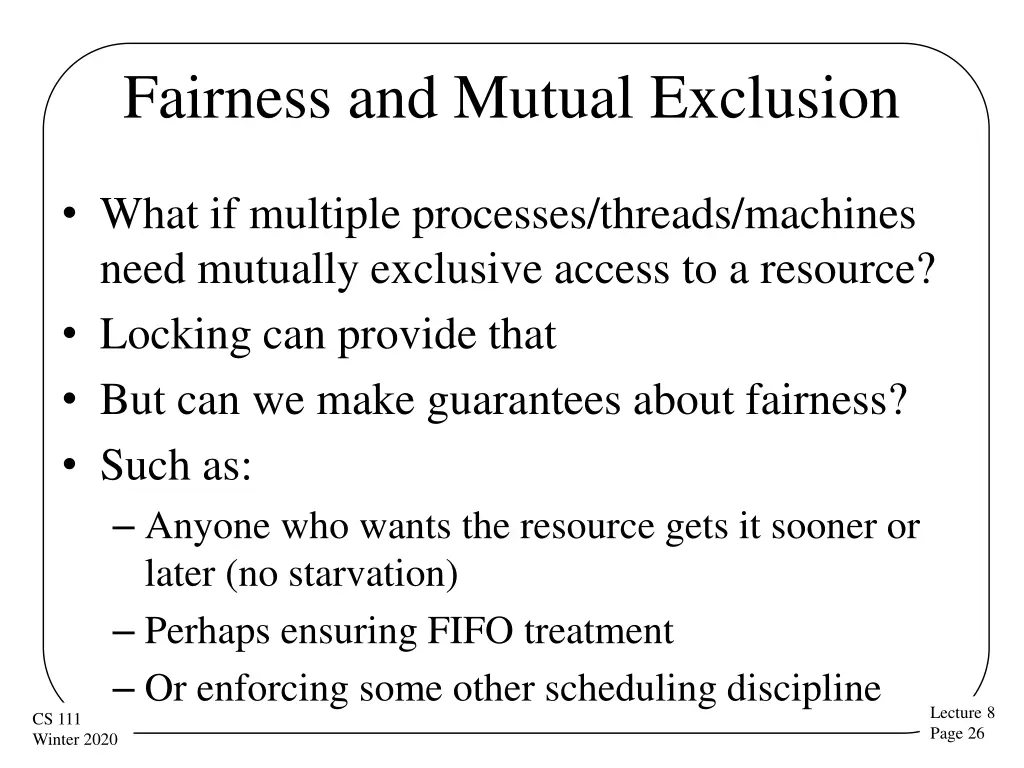 fairness and mutual exclusion