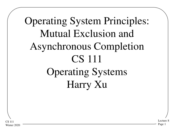 operating system principles mutual exclusion