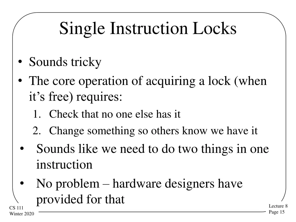 single instruction locks