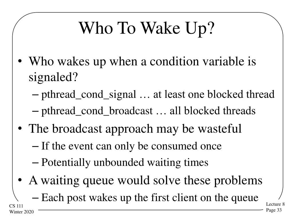 who to wake up