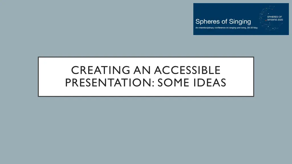 creating an accessible presentation some ideas
