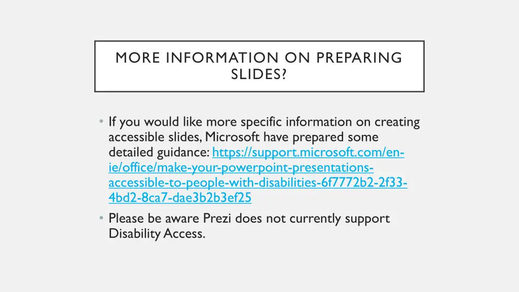 more information on preparing slides