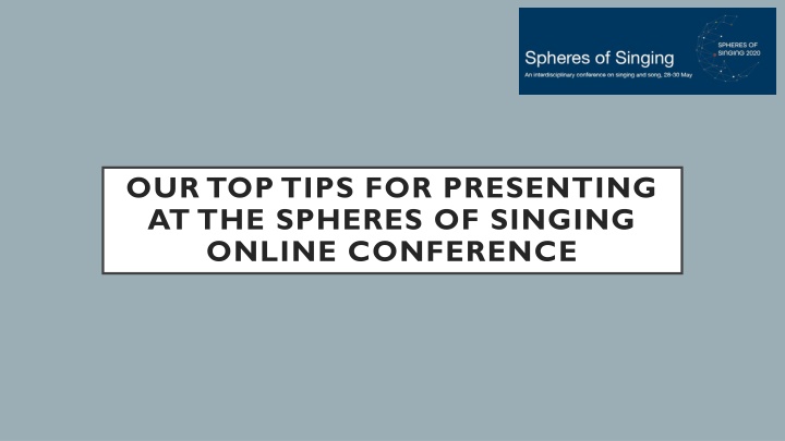 our top tips for presenting at the spheres