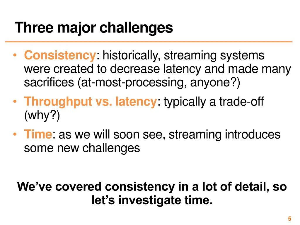 three major challenges