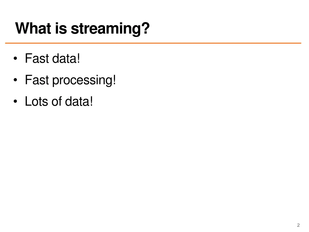 what is streaming