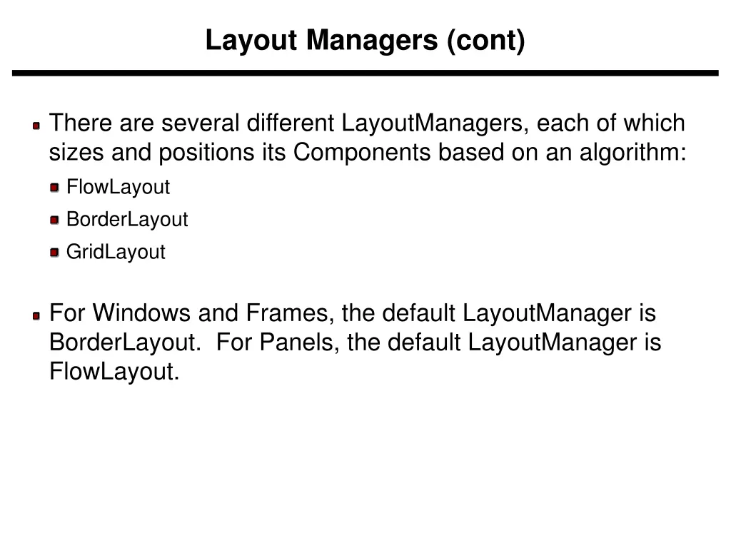 layout managers cont