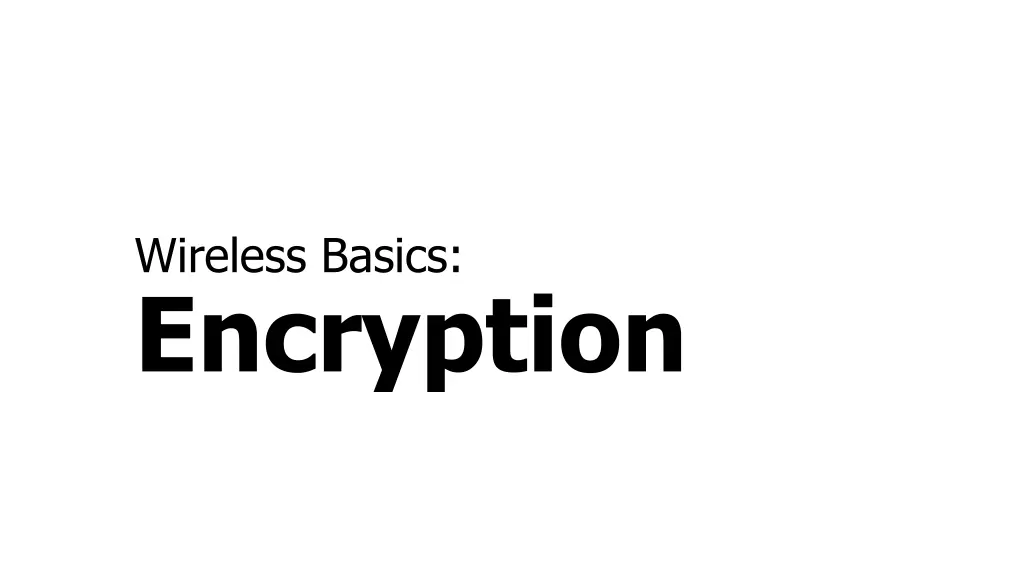 wireless basics encryption
