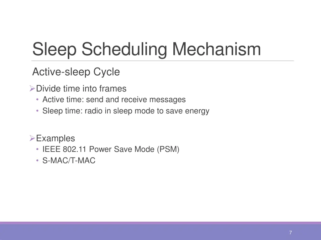 sleep scheduling mechanism