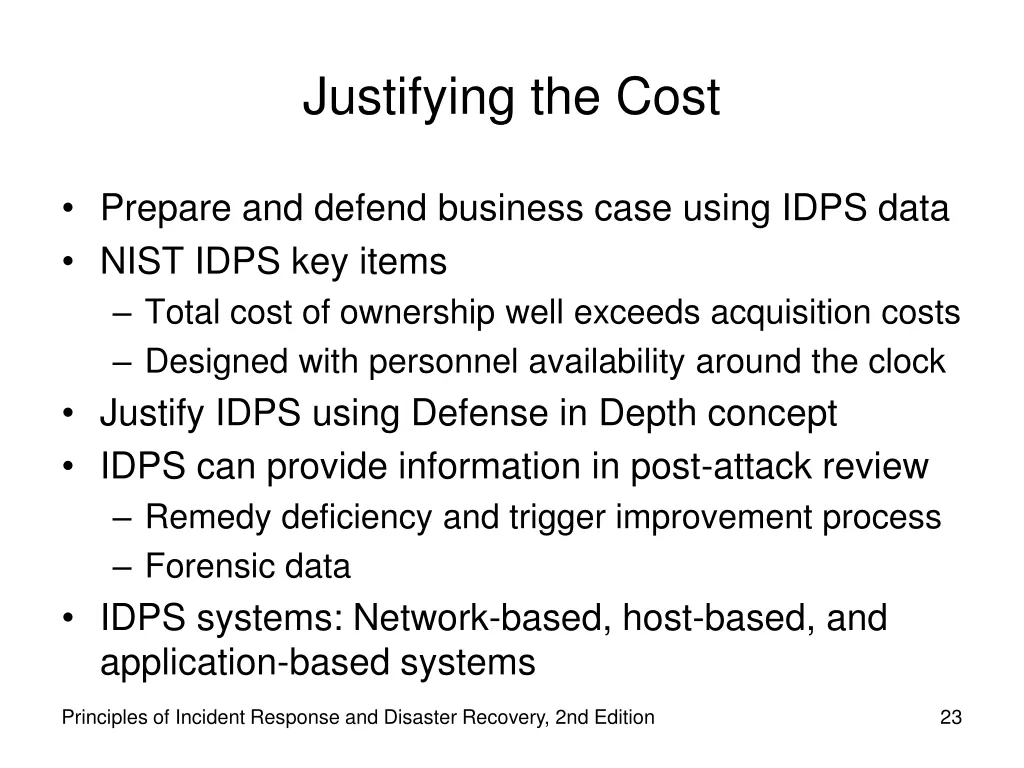 justifying the cost