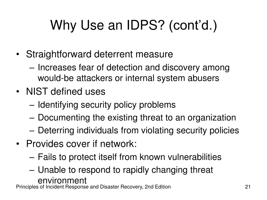 why use an idps cont d