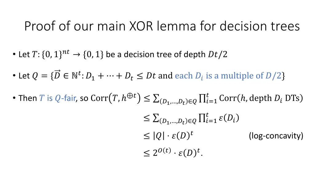 proof of our main xor lemma for decision trees