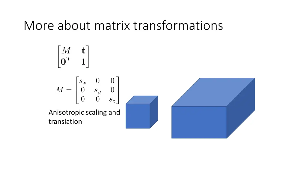 more about matrix transformations 3