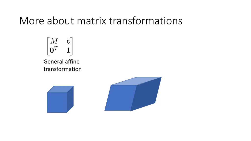 more about matrix transformations 4
