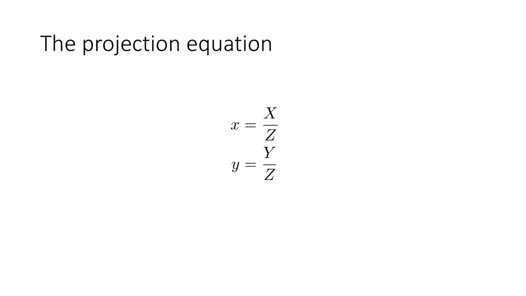 the projection equation