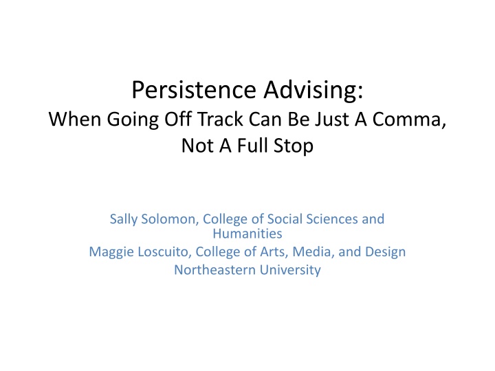 persistence advising when going off track