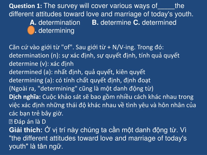 question 1 the survey will cover various ways