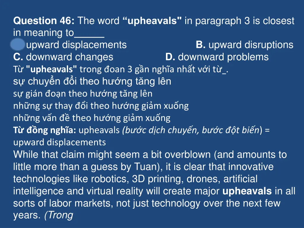 question 46 the word upheavals in paragraph