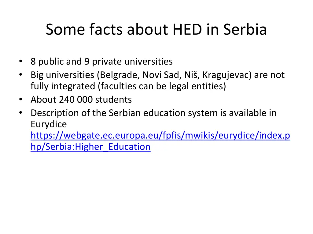 some facts about hed in serbia