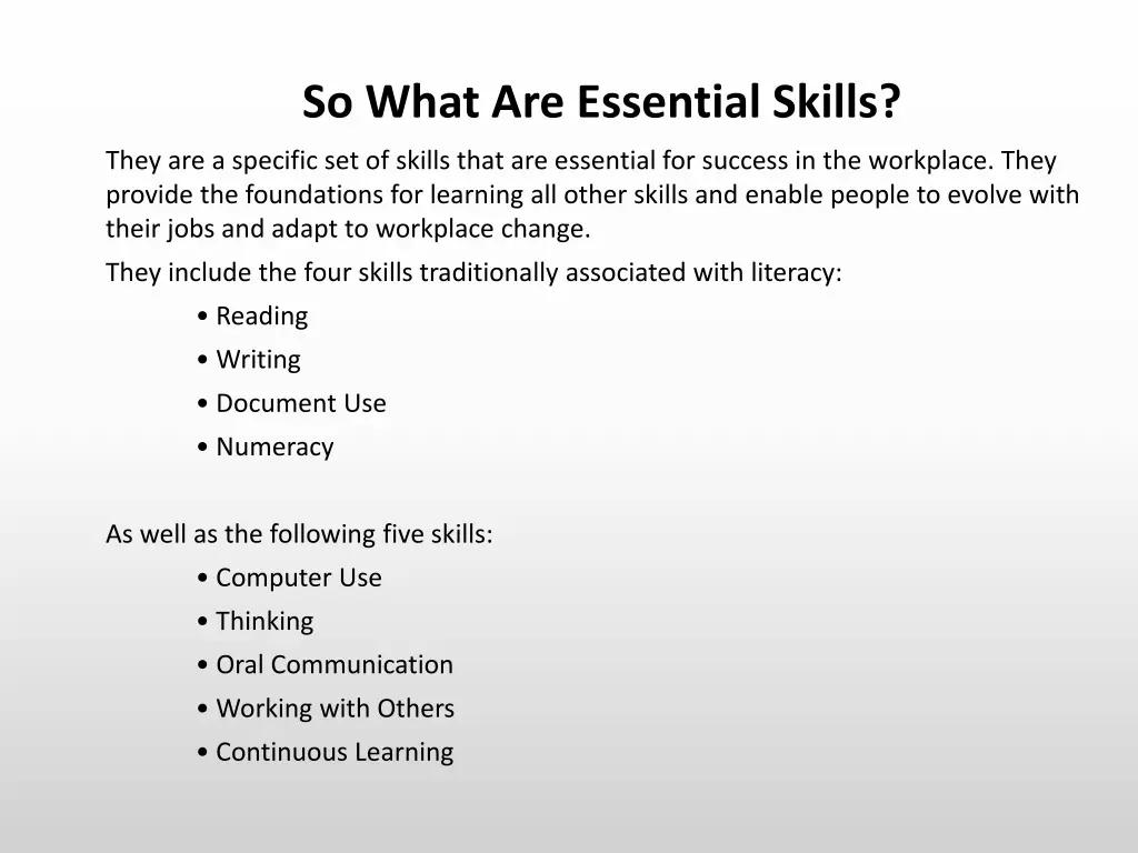 so what are essential skills
