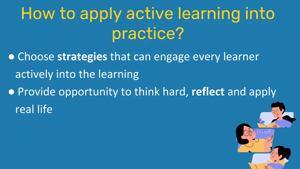 how to apply active learning into practice