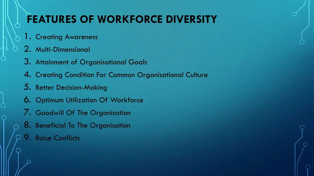 features of workforce diversity