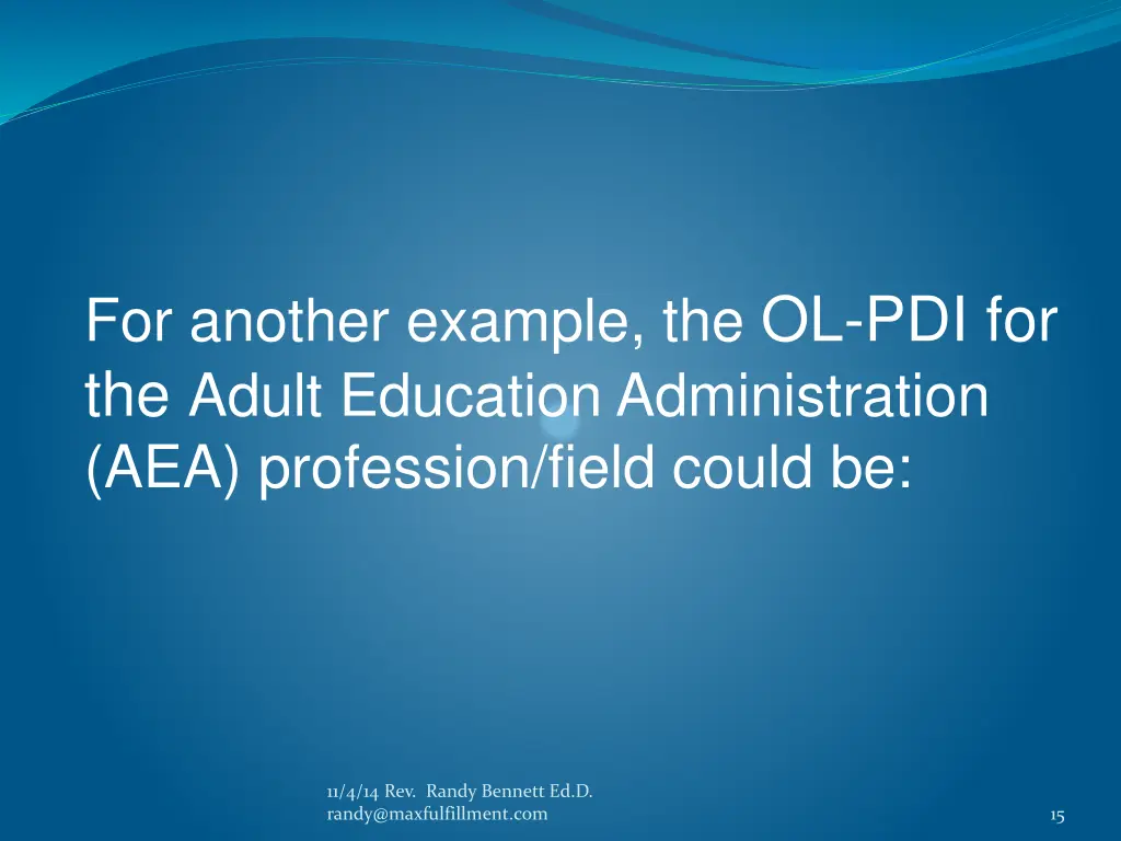 for another example the ol pdi for the adult