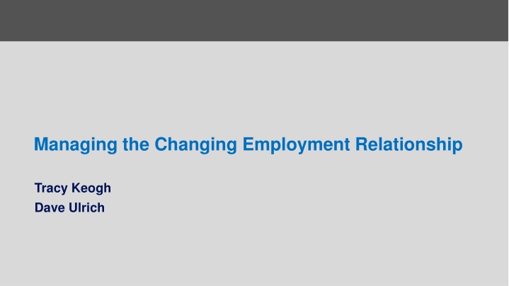 managing the changing employment relationship