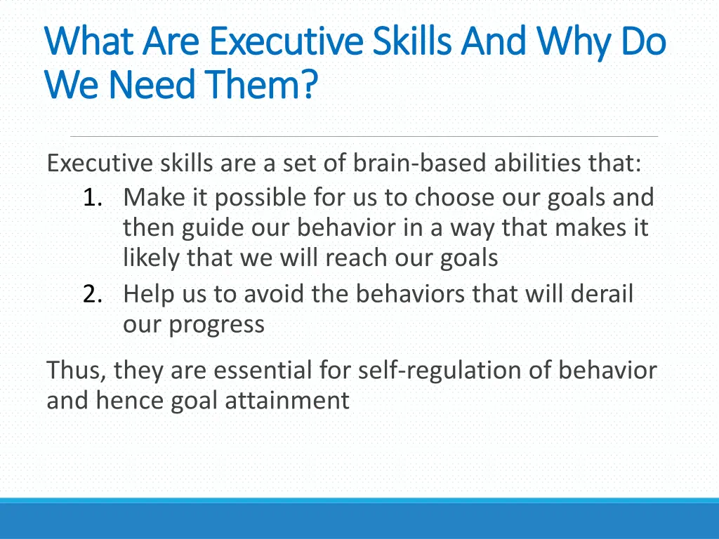what are executive skills and why do what
