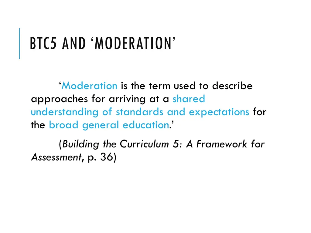 btc5 and moderation