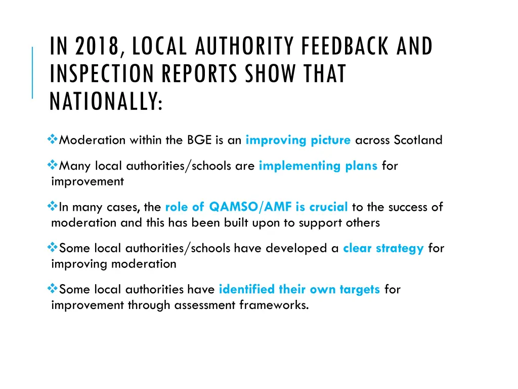 in 2018 local authority feedback and inspection