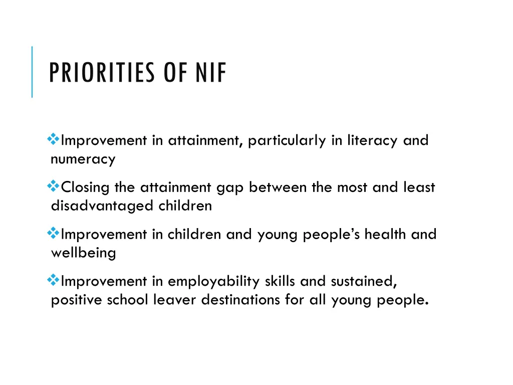 priorities of nif