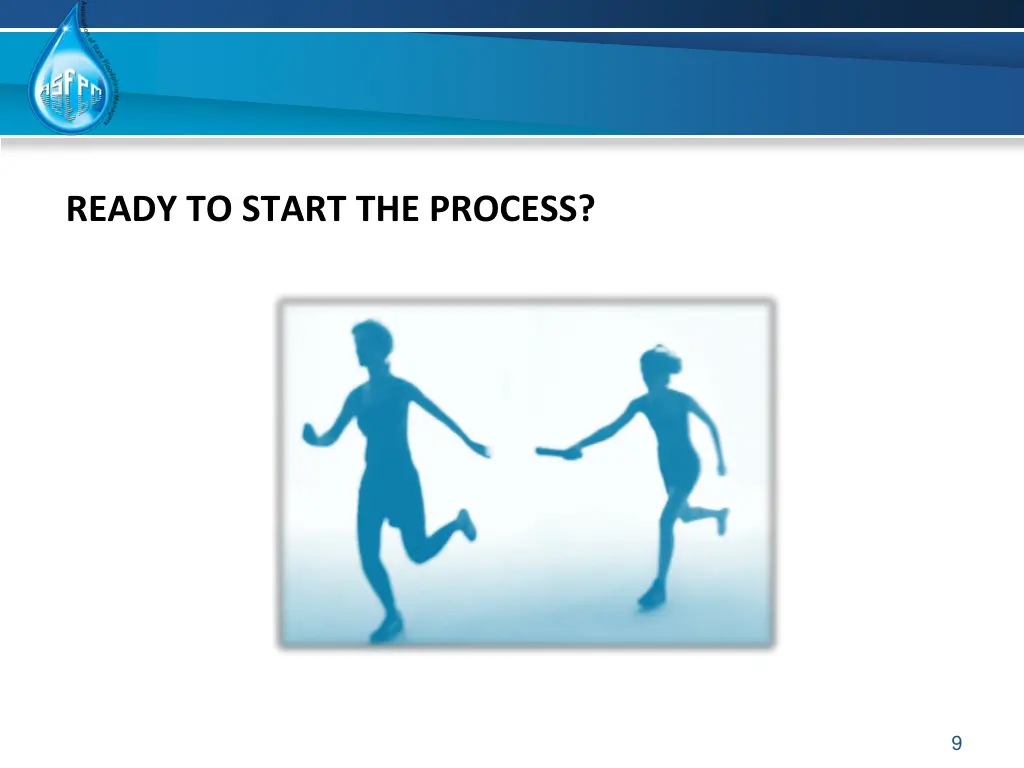 ready to start the process