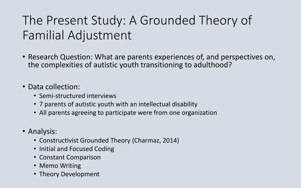 the present study a grounded theory of familial