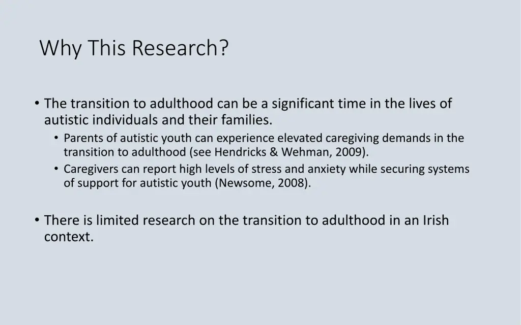 why this research