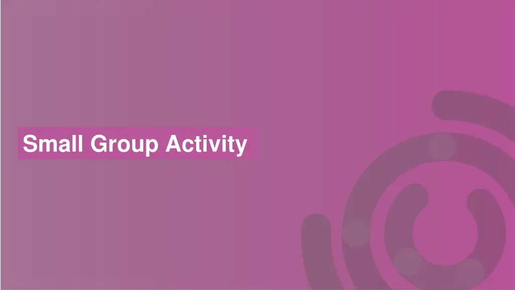 small group activity
