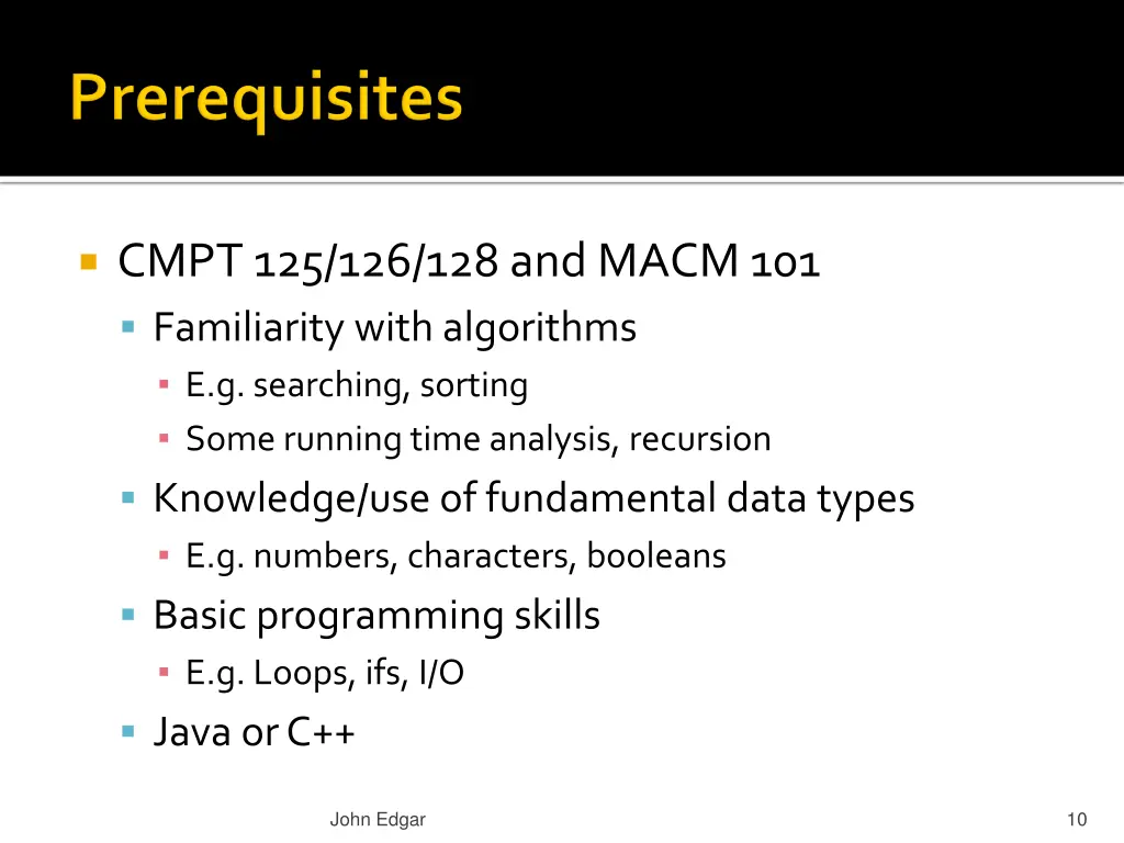 cmpt 125 126 128 and macm 101 familiarity with