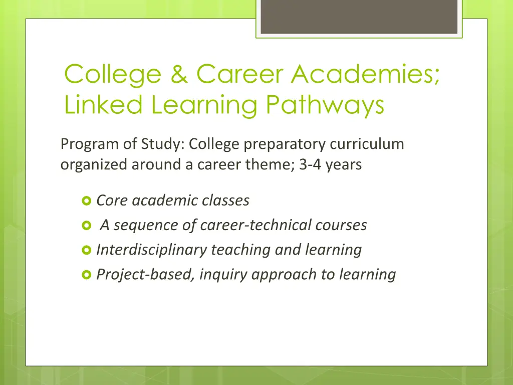 college career academies linked learning pathways 1