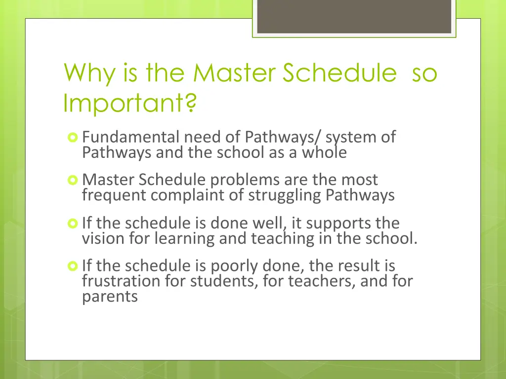 why is the master schedule so important