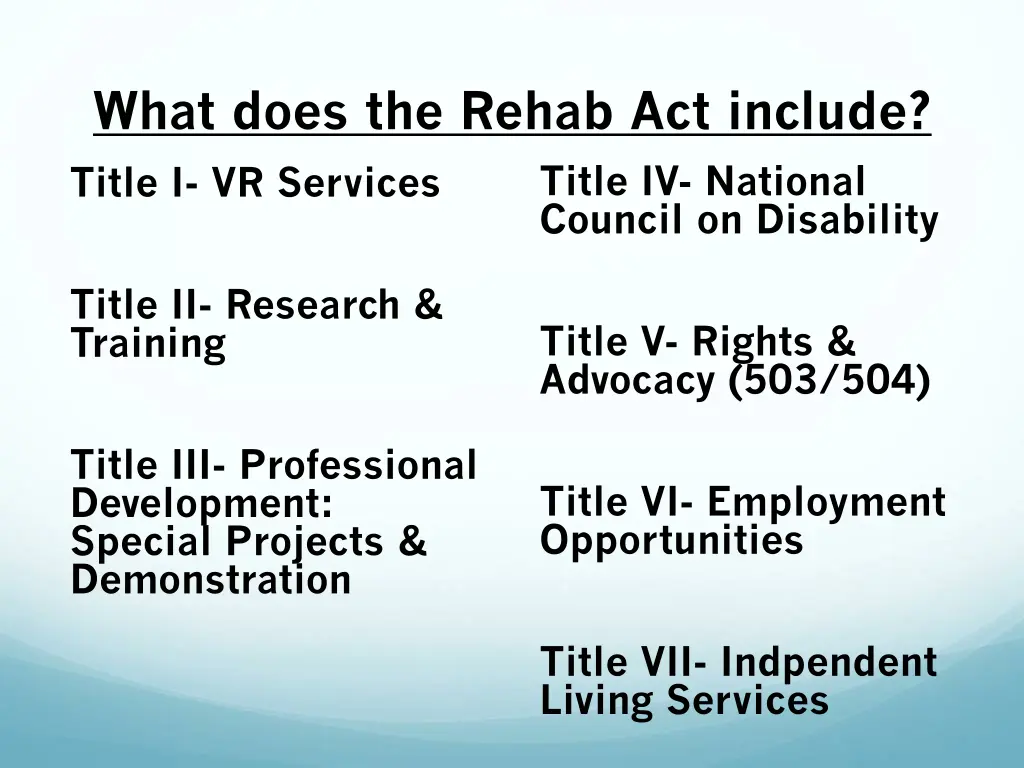 what does the rehab act include title